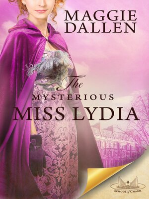 cover image of The Mysterious Miss Lydia